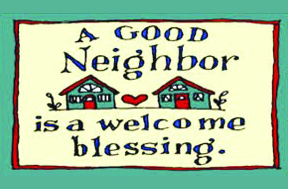 A Good Neighbor Is A Welcome Blessing sampler graphic