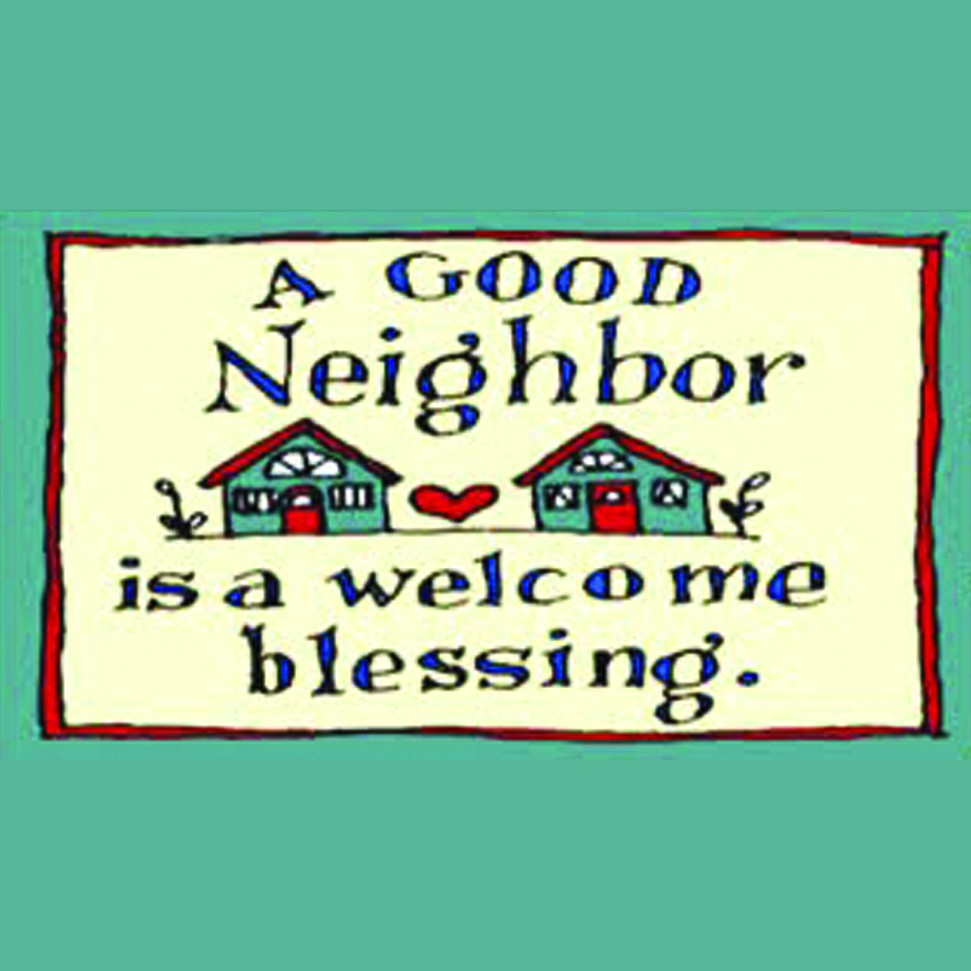 A Good Neighbor Is A Welcome Blessing sampler graphic