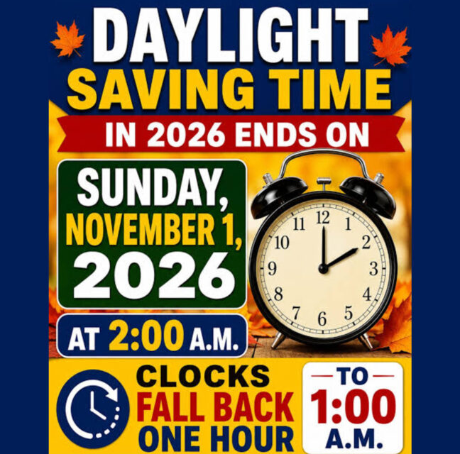 Daylight Saving Time ends Sunday, November 1, 2026, graphic with a clock